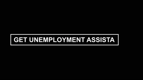 Pop-up text screen saver. Text - Get Unemployment Assistance. The problem of the Stock Footage 138795223