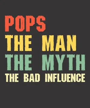 Pops the man the myth the bad influence Stock Illustration