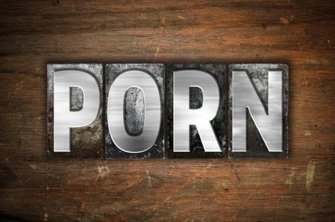 Porn Concept Metal Letterpress Type Stock Illustration