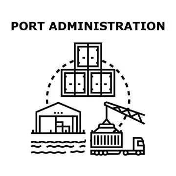 Port administration logistics managing cargo shipping containers Stock Illustration