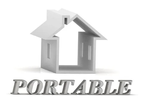 PORTABLE- inscription of silver letters and white house on white background Stock Illustration