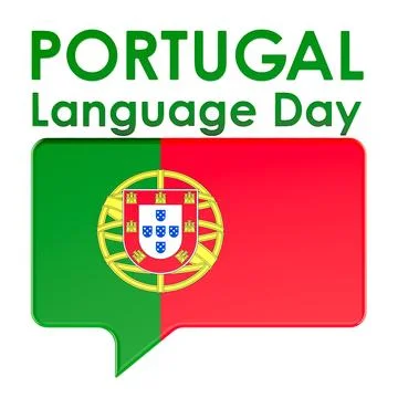 Portugal Language Day, speech bubble with Portuguese flag. 3d rendering Stock Illustration