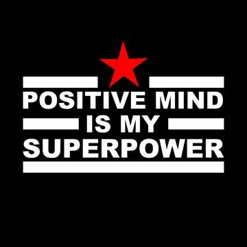 Positive mind is my superpower quotes lettering for t shirts or sticker Stock Illustration