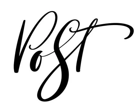 Post Calligraphy vector Text for social media, mobile apps. Blogging sign Stock Illustration