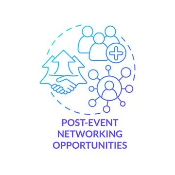 Post event networking opportunities blue gradient concept icon Stock Illustration
