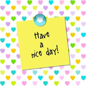 Post it, note paper, Have a nice day Stock Illustration