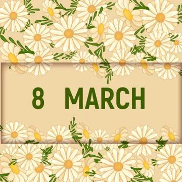 Postcard 8 March, chamomiles background Иллюстрация