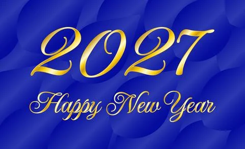 Poster with abstract blue background and golden inscription 2027 Happy New Y Stock Illustration