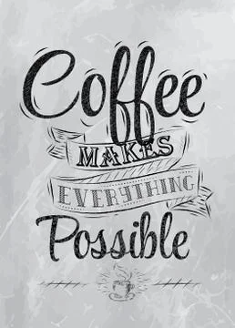 Poster coffee makes possible coal Illustrazione stock