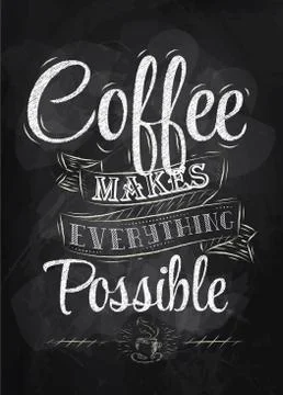 Poster coffee makes possible Illustrazione stock