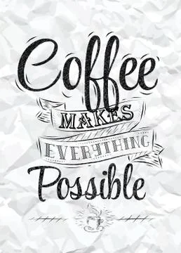 Poster coffee makes possible paper Illustrazione stock