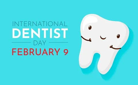 Poster concept with funny teeth. 9 February - International day of the dentist. Stock Illustration
