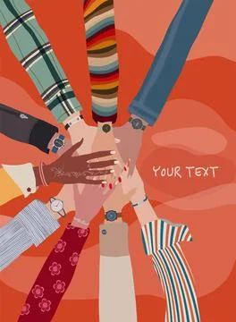 Poster. Group hands on top of each other of diverse  multicultural people.Team Stock Illustration