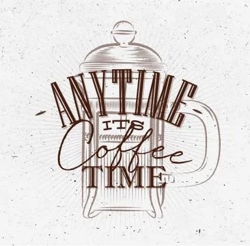 Poster its coffee time brown Stock Illustration