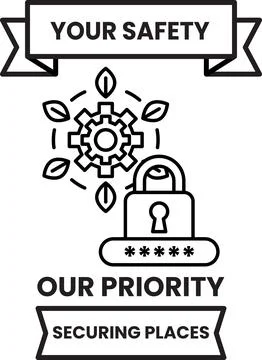 A poster with a lock and key on it that says "Your Safety Our Priority" Stock Illustration