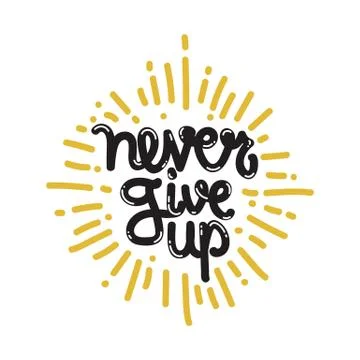 Poster Never Give Up Stock Illustration