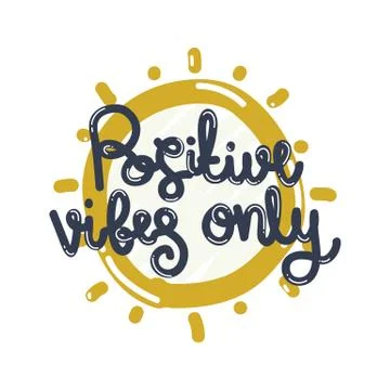 Poster Positive vibes only Stock Illustration