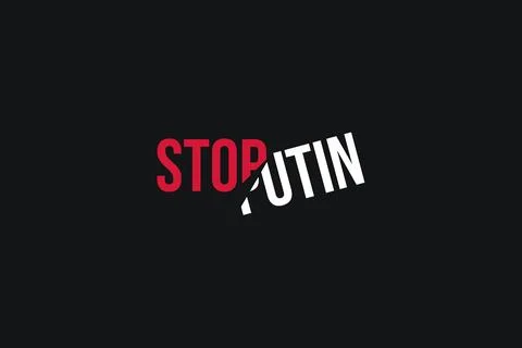 Poster with red and white stylized words Stop putin on the black background Stock Illustration