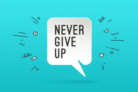 Poster with text Never Give Up Stock Illustration