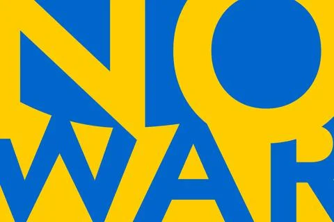 Poster with the words No War on the background of the yellow-blue Ukrainian flag Stock Illustration