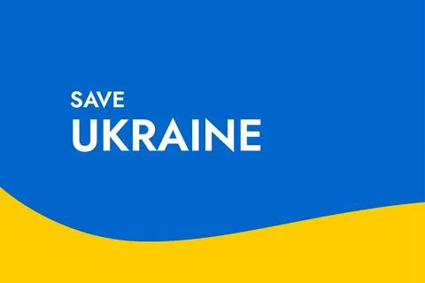 Poster with the words Save Ukraine on the background of the yellow-blue Stock Illustration