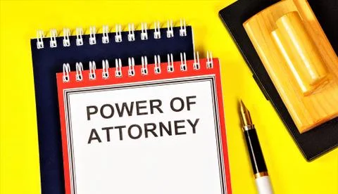 Power of attorney  a document, written authorization to represent Stock Photos