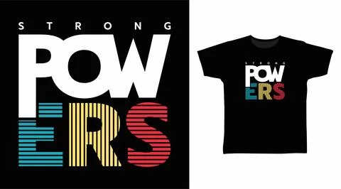 Powers typography design vector illustration, ready for print on t-shirt. Stock Illustration
