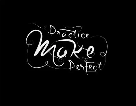 Practice Make Perfect Lettering Text on Black background in vector illustrati Stock Illustration