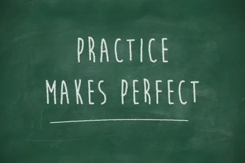 Practice makes perfect handwritten on blackboard Stock Illustration