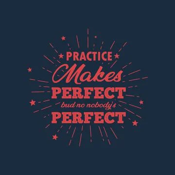 Practice makes perfect. Stock Illustration