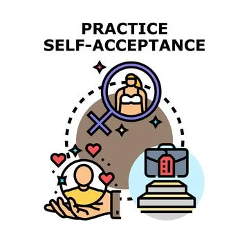 Practice self acceptance and self love for personal growth concept Stock Illustration