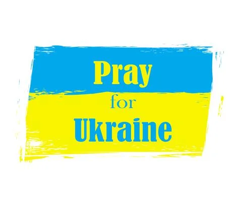 Pray for Ukraine concept background - text on a grunge flag Stock Illustration