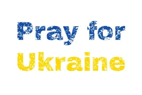 Pray for Ukraine. Stock Illustration