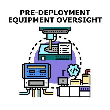 Pre deployment equipment oversight concept for system setup Stock Illustration