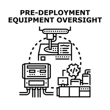 Pre deployment equipment oversight concept for system setup 库存插图