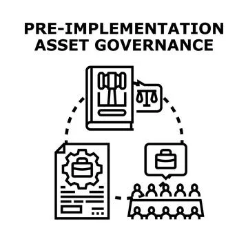 Pre implementation asset governance organizing legal business processes Stock Illustration