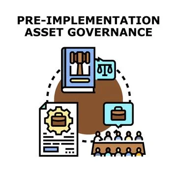 Pre implementation asset governance organizing legal business processes Stock Illustration