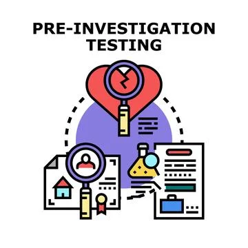 Pre investigation testing process and due diligence concept Stock Illustration