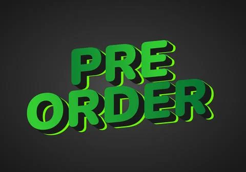 Pre order. Text effect for social media promotion needs. Green colors Stock Illustration