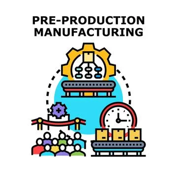 Pre production manufacturing process developing new product stage Stock Illustration