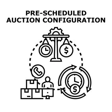 Pre scheduled auction configuration process configuring sales event Stock Illustration