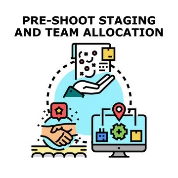 Pre shoot staging and team allocation planning process Stock Illustration