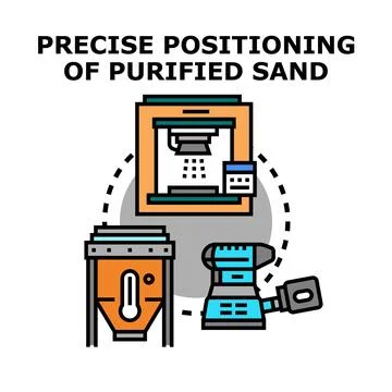 Precise positioning of purified sand processing system Stock Illustration