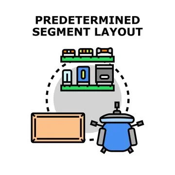 Predetermined segment layout concept planning and setup Stock Illustration