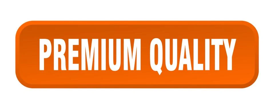 Premium quality button. premium quality square 3d push button Illustrazione stock
