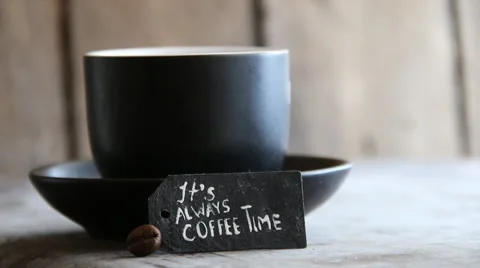 Preparing coffee and the text "Its Always Coffee Time" Vídeo Stock 54953357