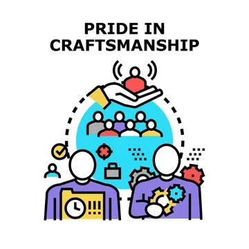 Pride in craftsmanship skill and experience concept Ilustração Stock