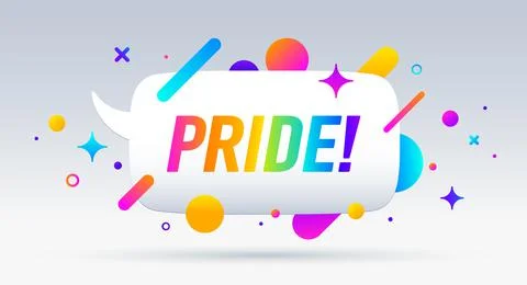 Pride, speech bubble. Banner, poster Stock Illustration