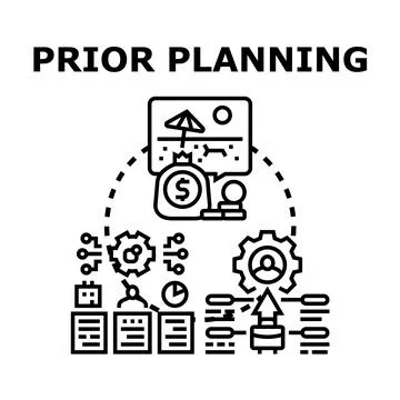 Prior planning preparing for future goals concept Stock Illustration