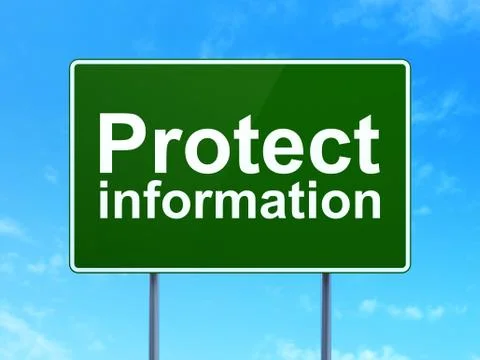 Privacy concept: Protect Information on road sign background Illustrazione stock